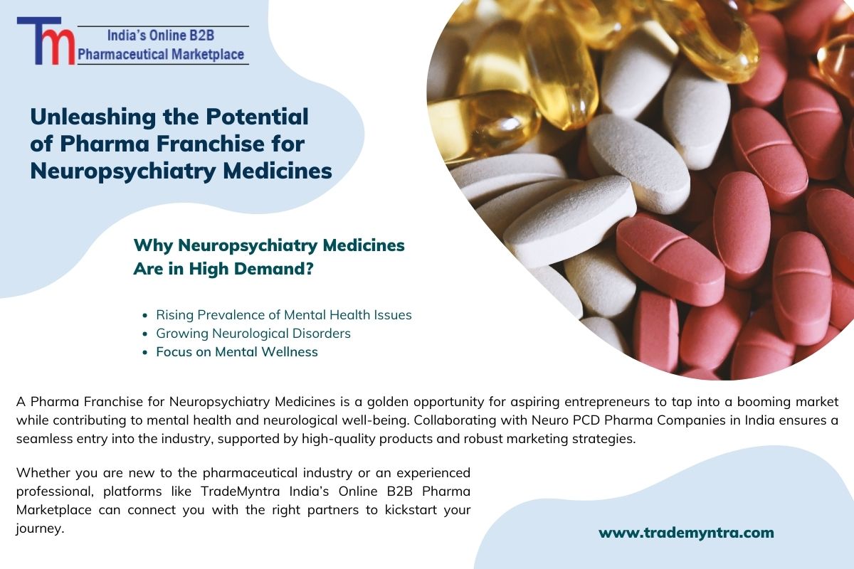 Unleashing the Potential of Pharma Franchise for Neuropsychiatry Medicines