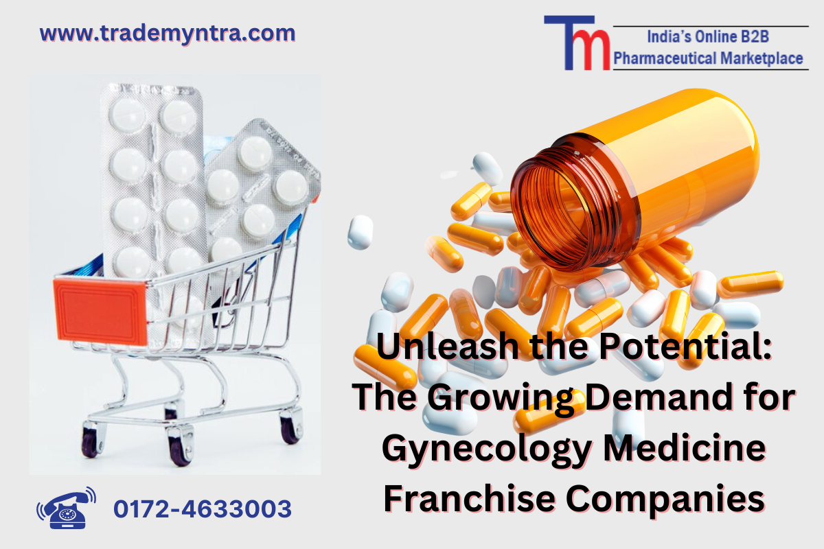 Unleash the Potential: The Growing Demand for Gynecology Medicine Franchise Companies